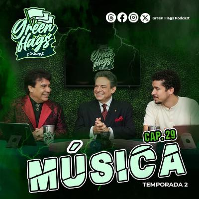 T2 Cap 29. De amor, despecho y perreo 😅💃 | Green Flags en la música T2 Cap 29. De amor, despecho y perreo 😅💃 | Green Flags en la música