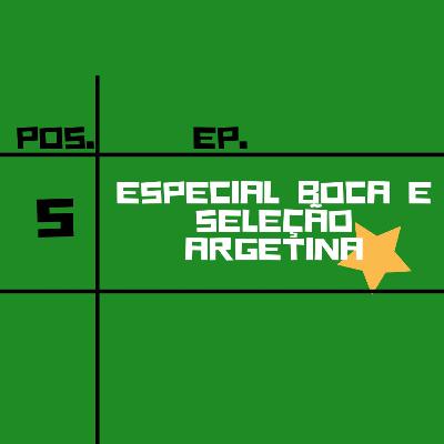 ESPECIAL: BOCA JUNIORS