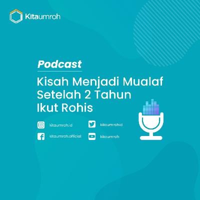 Obrolan Qawm #8 - Kisah Menjadi Mualaf Setelah 2 Tahun Ikut Rohis Obrolan Qawm #8 - Kisah Menjadi Mualaf Setelah 2 Tahun Ikut Rohis