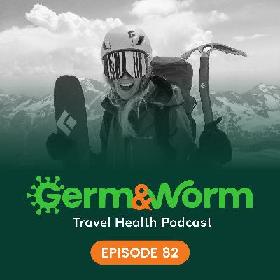 82: Staying Healthy on the Hill--Brought to you by Climbing the Seven Summits