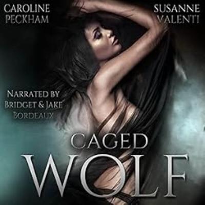 Darkmore Penitentiary series: Caged Wolf -Part 1 Darkmore Penitentiary series: Caged Wolf -Part 1