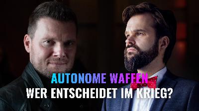 Wenn KI-Algorithmen töten: Haben wir im Krieg die Kontrolle schon verloren? (#1256)