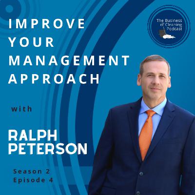 Improve Your Management Approach with Ralph Peterson