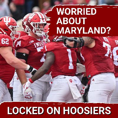 WORRIED ABOUT MARYLAND? Indiana MUST avoid the UPSET this weekend vs a talented Maryland team WORRIED ABOUT MARYLAND? Indiana MUST avoid the UPSET this weekend vs a talented Maryland team