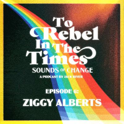 Sounds of Change - Ziggy Alberts
