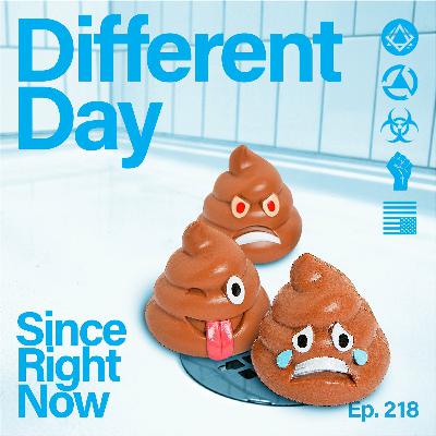 218: Different Day
