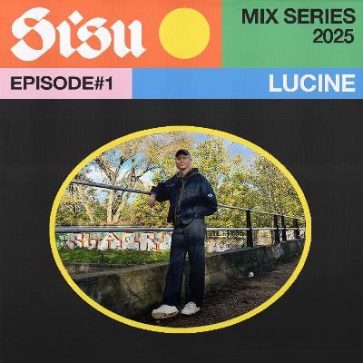 Sisu Mix Series 2025 - #1 - Lucine Sisu Mix Series 2025 - #1 - Lucine