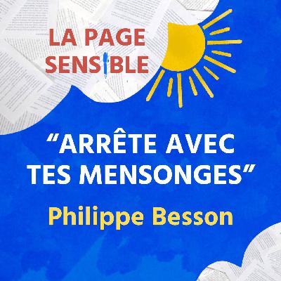 29. "Arrête avec tes mensonges", une histoire pourtant vraie de Philippe Besson