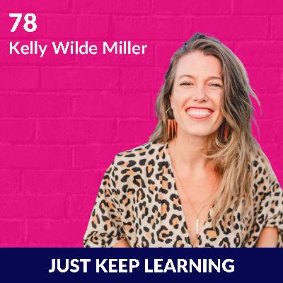 Unlock Your Creative Potential And Build in Public With Kelly Wilde Miller Unlock Your Creative Potential And Build in Public With Kelly Wilde Miller