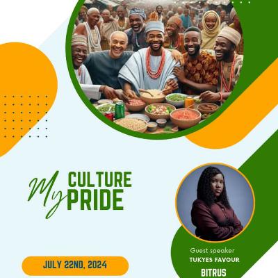 My Culture, My Pride | Favour Tukyes Bitrus