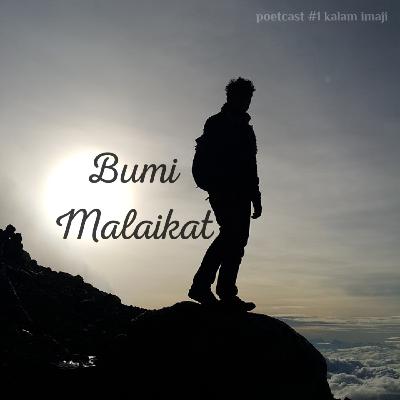 Poetcast #1 Bumi Malaikat Poetcast #1 Bumi Malaikat