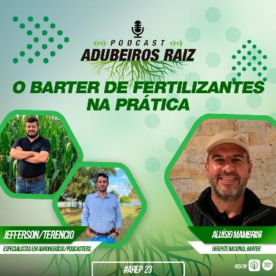 O BARTER DE FERTILIZANTE NA PRÁTICA O BARTER DE FERTILIZANTE NA PRÁTICA