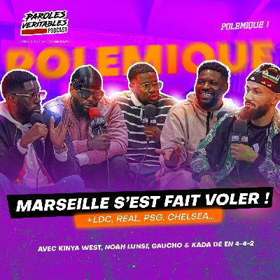 Marseille, PSG, Madrid, Chelsea.. avec Kinya West, Noah Lundi, Gaucho et Kada | Polémique