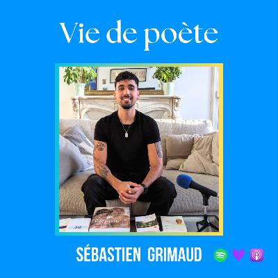 #25 - À la rencontre de Sébastien Grimaud, l’Étymocurieux - VIE DE POÈTE