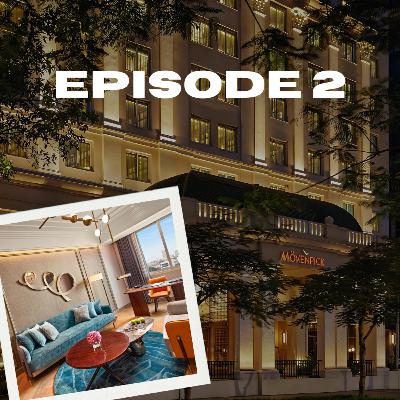 Episode 2. Great Hotels around Hanoi's French Quarter