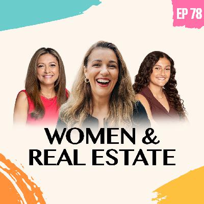 078: Women & Real Estate: Lessons from Andresa Guidelli