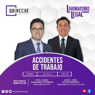 L+L: Laboratorio Legal III T - 013 – "Accidentes de Trabajo”.