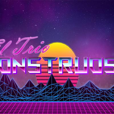 El Trio Monstruoso: 52 final de temporada