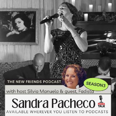 Tudo isto e' fado -with guest Fadista Sandra Pacheco