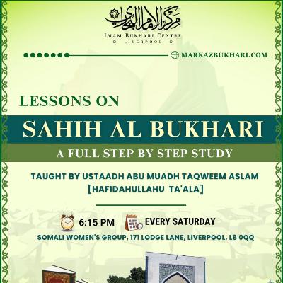 Sahih Al Bukhari: Chapter of Revelation Lesson 6 Sahih Al Bukhari: Chapter of Revelation Lesson 6