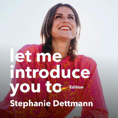 #27 let me introduce you to: Stephanie Dettmann (German Edition)