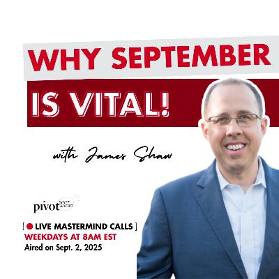 Why September is Vital!