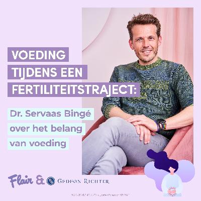 Voeding tijdens het vruchtbaarheidstraject: Dr. Servaas Bingé over het belang van eten