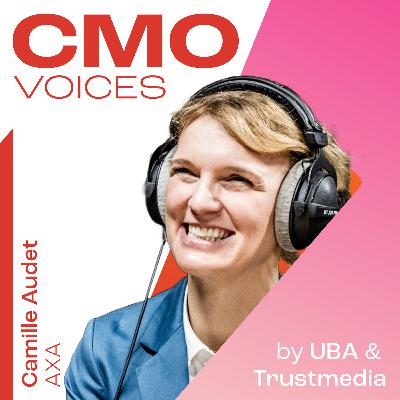 #4 - Camille Audet (AXA): “J'ai eu cette chance de commencer ma carrière dans de véritables écoles du marketing” #4 - Camille Audet (AXA): “J'ai eu cette chance de commencer ma carrière dans de véritables écoles du marketing”