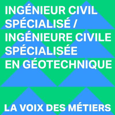 Ingénieur-e civil-e spécialisé-e en géotechnique