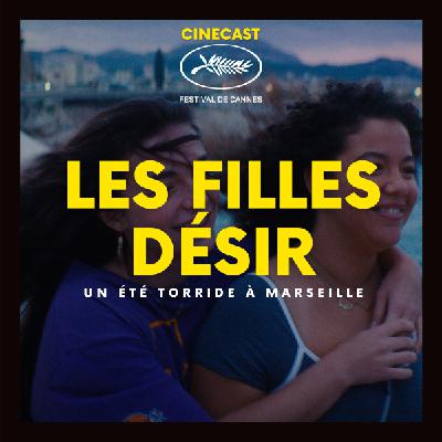 LES FILLES DÉSIR : un été torride à Marseille