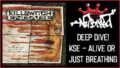 Nu-Breed - Killswitch Engage - Alive or Just Breathing