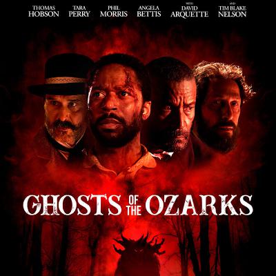 Ghosts of the Ozarks Ghosts of the Ozarks