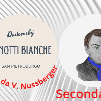 Dostoevskij Le Notti Bianche Seconda Notte