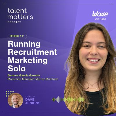 Full Stack Marketer: Running Recruitment Marketing Solo W/ Gemma Garcia Gamble Full Stack Marketer: Running Recruitment Marketing Solo W/ Gemma Garcia Gamble