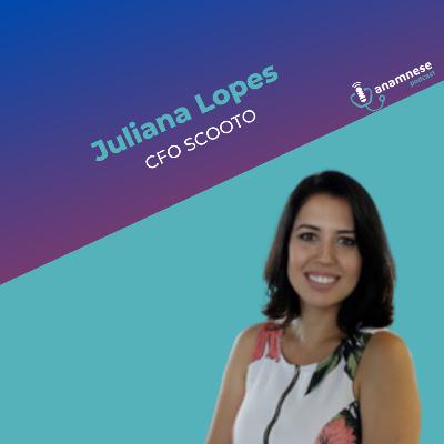 Anamnese Podcast #17 - Agregue valor para a sua carreira com Juliana Lopes