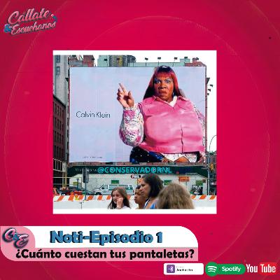 Noti-Episodio 1 : Cuanto cuestan tus pantaletas? Noti-Episodio 1 : Cuanto cuestan tus pantaletas?