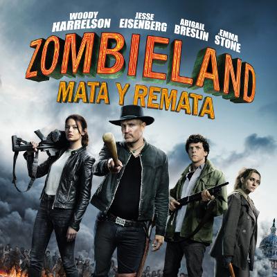 CINE: Crítica «Zombieland: Mata y remata» 25-10-19