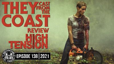 EPISODE 138 | MOVIE REVIEW | HIGH TENSION (2003) EPISODE 138 | MOVIE REVIEW | HIGH TENSION (2003)