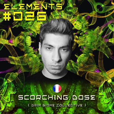 SCORCHING DOSE | FR (Grim Biome Collective) :: PsynOpticz "ELEMENTS" Series #026 SCORCHING DOSE | FR (Grim Biome Collective) :: PsynOpticz "ELEMENTS" Series #026