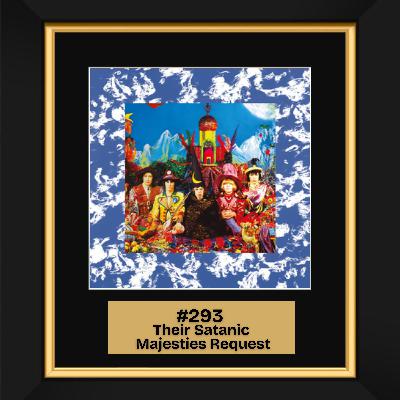 #293 - Their Satanic Majesties Request by The Rolling Stones (1967)