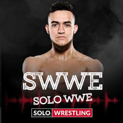 SWWE (Solo WWE) #50: Especial 50 con A-Kid