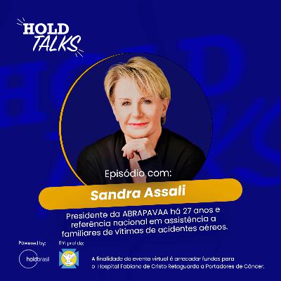 Sandra Assali, presidente da ABRAPAVAA #holdtalks90