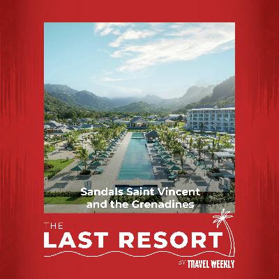 The Last Resort: Sandals Saint Vincent and the Grenadines