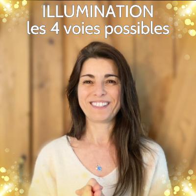 Comment atteindre l'illumination ? Les 4 voies possibles pour y parvenir