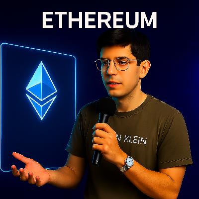 S2 Ep.5 - Ethereum: Cos'è e come funziona - NON è solo una questione di prezzo...