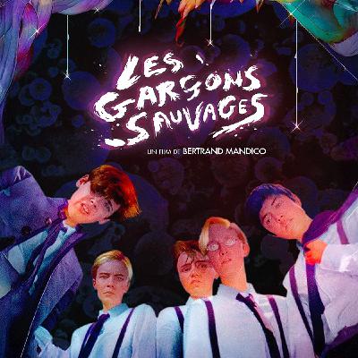 Episode 790: The Wild Boys (2017)