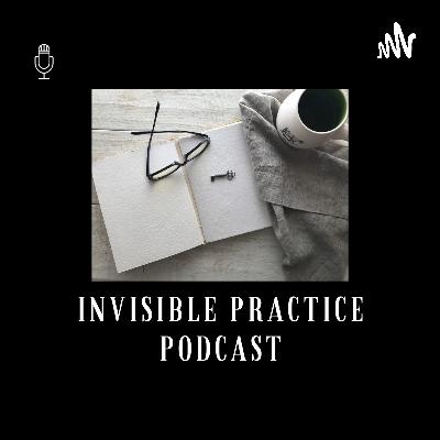 Invisible Practice Podcast #024; Victor Piña, small touches that improve magic