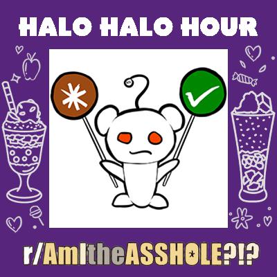 Am I the Asshole? ⎸Reddit Pinipig Episode 2 Am I the Asshole? ⎸Reddit Pinipig Episode 2