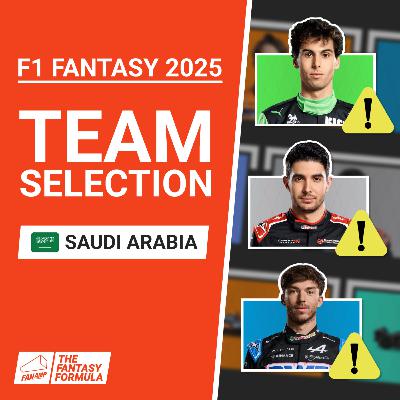 F1 Fantasy: Best Lineups for the Saudi Arabian GP 2025 | The Fantasy Formula