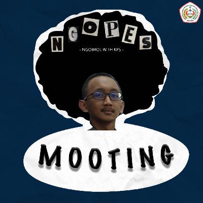 Eps. 6 : Mooting